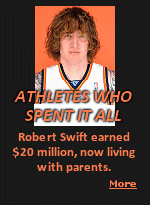  Pro athletes go broke due to a series of bad decisions. Bling-bling, entourages, cars, and child support to several women costs lots of money.